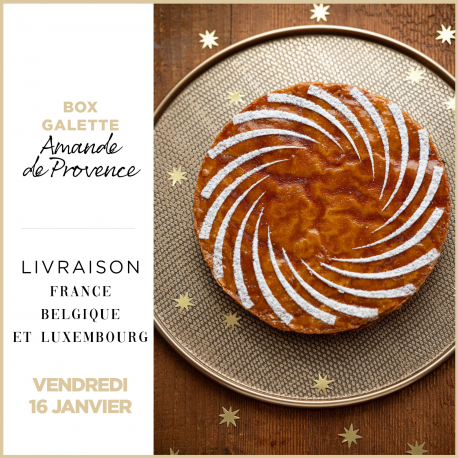 [LIVRAISON VENDREDI 16 JANV. ] BOX GALETTE DES ROIS AMANDE DE PROVENCE